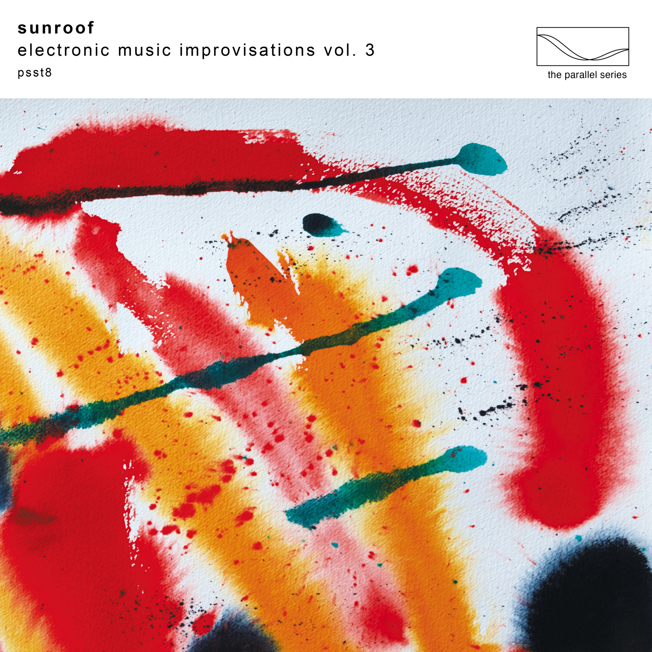 Sunroof Electronic Music Improvisations Vol. 3 Mute